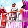 Vows (feat. Tony Redd & Marcus Matrix) [Radio Edit]