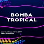 Bomba Tropical