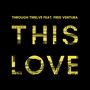 This Love (feat. Fred Ventura)