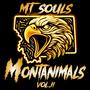 Montanimals 2 MT Souls (feat. E-Rock, Muzzy Hamilton, Buckshot Killit, Sinderrella, Star Kidd, Sentinal, Traff the Wiz, Tonsofun, Wormwood & Farch) [Explicit]