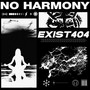 NO HARMONY