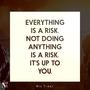 Taking Risks