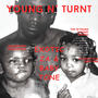 Young N' Turnt (Explicit)