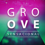 Groove Sensacional