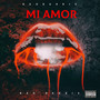 Mi Amor (Explicit)