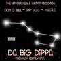 Da Big Dippa (feat. Skip Dog & Mac Lo) [Explicit]