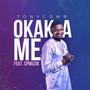 Okaka Me (feat. Spmuzik)