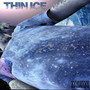 Thin Ice