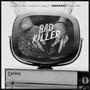 Bad Killer