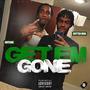 Get Em Gone (feat. AntEarz) [Explicit]