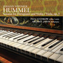 Hummel: Sonatas for Fortepiano and Violin/Viola