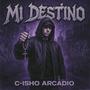 Mi destino (Explicit)