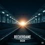 Recuerdame