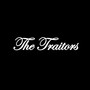 The Traitors (Explicit)