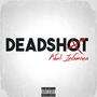 Deadshot (Explicit)