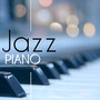 Jazz Piano - Smooth Jazz with Touching Piano Solo for Romantic Dinner & Sensual Massage