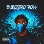 Subzero Roll (Explicit)