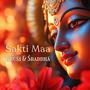 Shakti Maa (feat. Sraddha)