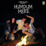 Humdum Mere
