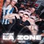 La Zone (Explicit)