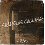 Shadows Calling