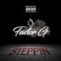 Steppin' (Explicit)