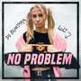 No Problem (Explicit)