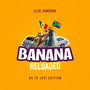 Banana Reloaded: DK to Jozi Edition