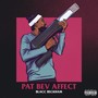 Pat Bev Affect (Explicit)