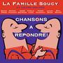 La Famille soucy et leurs invités Volume 1 Remasterisation 2023