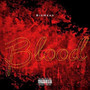 Blood (Explicit)