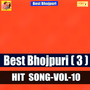 Best Bhojpuri Hits Vol - 10