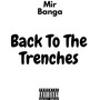 Back to the Trenches (Explicit)