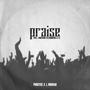 PRAISE (feat. Jonathan Fitzsimmons & TC)