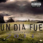 Un Día Fue (feat. Backa MDR & Kedy GDM) [Explicit]