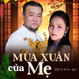 Mùa Xuân Của Mẹ