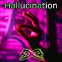 Hallucination