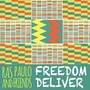 Freedom Deliver (Explicit)