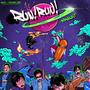 Run! Run! (Explicit)