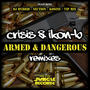 Armed & Dangerous Remixes