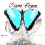 I Am Free