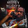 Money and Murder (Explicit)