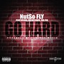 Go Hard (feat. So Vicious & Ma Fia) [Explicit]