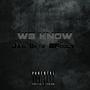 W3 Know (feat. 3Foolz) [Explicit]