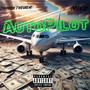 Autopilot (feat. Meezy) [Explicit]