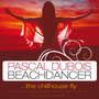 Beachdancer - The Chill House Fly