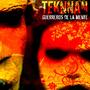 TEKNNAN (Guerreros De La Mente)