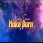 Make Burn