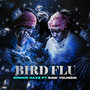 Bird Flu (Explicit)