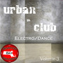 Urban & Club (Electro/Dance) V3 [Explicit]